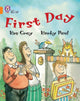 Book cover of: First Day. By: Kes Gray
