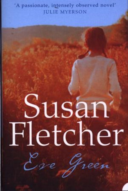 Book cover of: Eve Green. By: Susan Fletcher