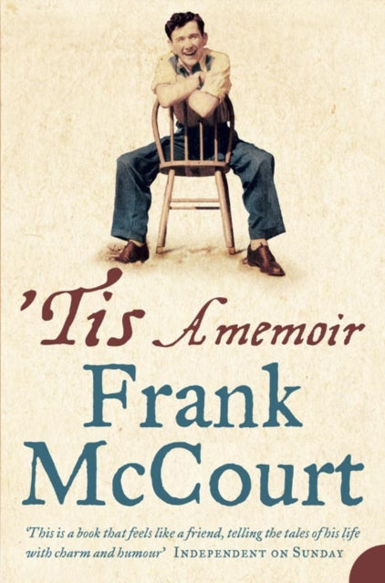 Book cover of: ’Tis. By: Frank McCourt       
