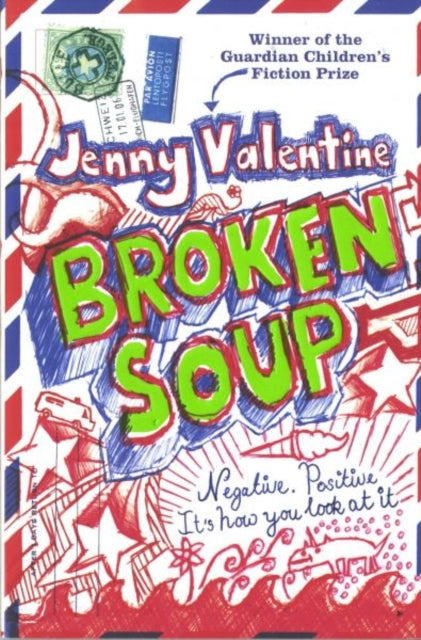 Book cover of: Broken Soup. By: Jenny Valentine