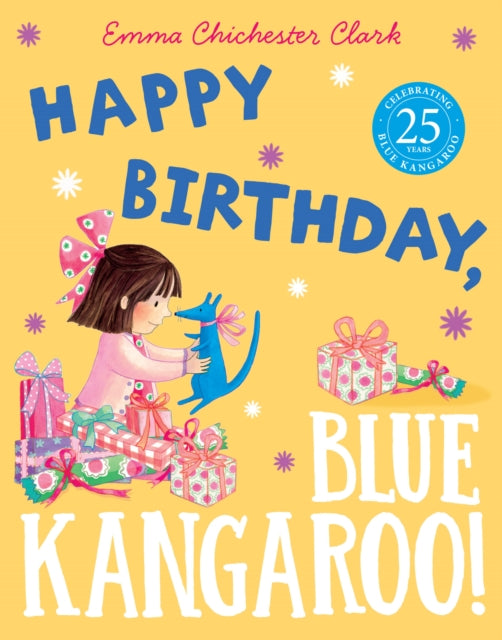 Book cover of: Happy Birthday, Blue Kangaroo!. By: Emma Chichester Clark