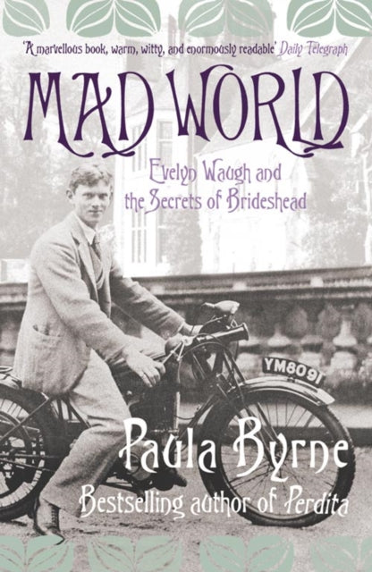 Book cover of: Mad World. By: Paula Byrne