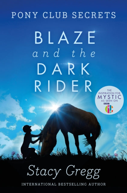 Book cover of: Blaze and the Dark Rider