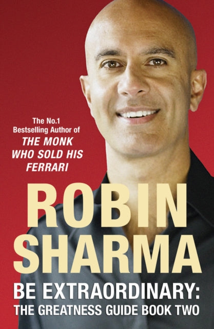 Book cover of: Be Extraordinary: The Greatness Guide Book Two