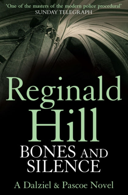 Book cover of: Bones and Silence. By: Reginald Hill