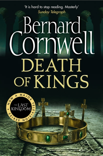 Death of Kings 9780007331802 Bernard Cornwell