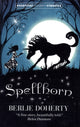 Book cover of: Spellhorn. By: Berlie Doherty