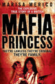 Book cover of: Mafia Princess. By: Marisa Merico