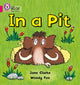 Book cover of: In a Pit. By: Jane Clarke