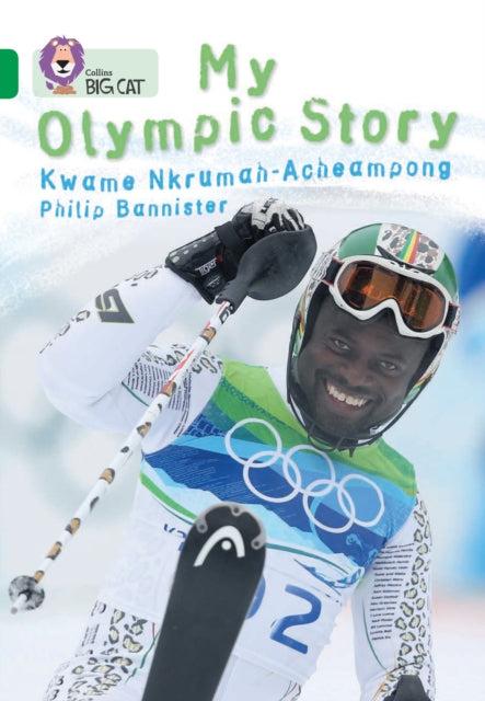 Book cover of: My Olympic Story. By: Kwame N. Acheampong