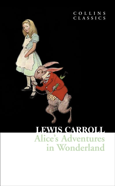 Book cover of: Alice’s Adventures in Wonderland