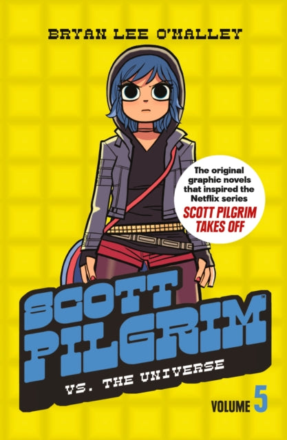 Book cover of: Scott Pilgrim vs The Universe