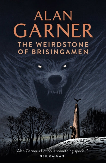 Weirdstone of Brisingamen 9780007355211 Alan Garner