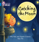 Book cover of: Catching the Moon
