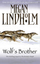 Book cover of: Wolf’s Brother. By: Robin Hobb