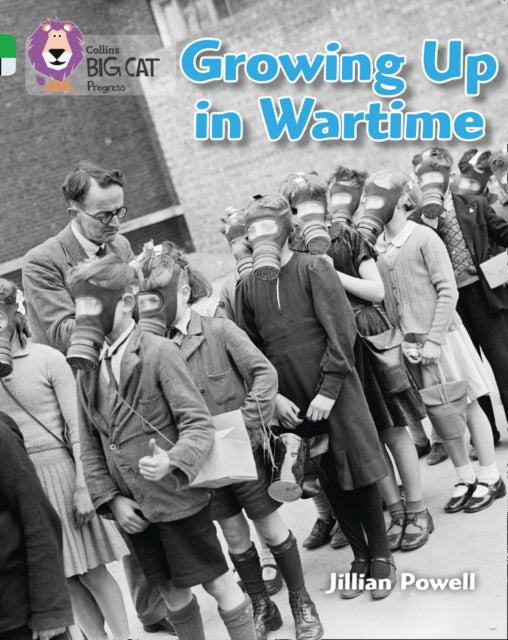 Book cover of: Growing up in Wartime