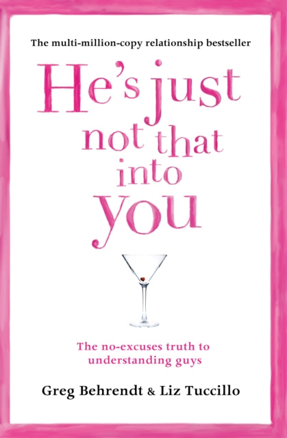 Book cover of: He’s Just Not That Into You