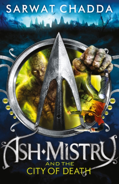 Book cover of: Ash Mistry and the City of Death