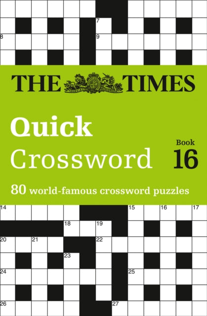 Book cover of: Times Quick Crossword Book 16. By: The Times Mind Games