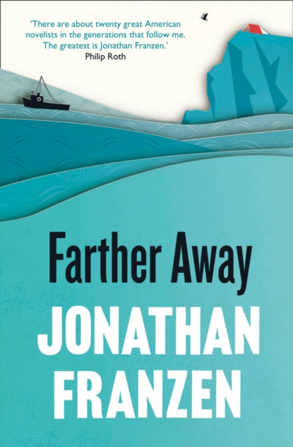 Book cover of: Farther Away. By: Jonathan Franzen