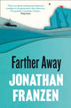 Book cover of: Farther Away. By: Jonathan Franzen