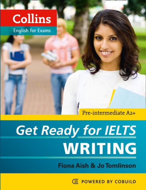 Book cover of: Get Ready for IELTS - Writing