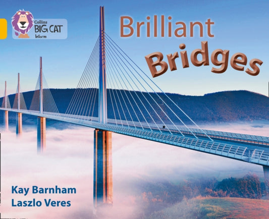 Brilliant Bridges, Band 09/Gold 9780007462025 Kay Barnham