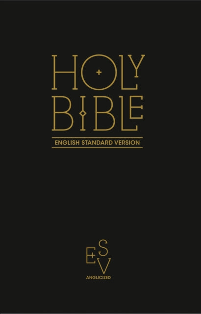 Holy Bible: English Standard Version (ESV) Anglicised Black Gift and Award edition 9780007466023 Bible English English Standard Version