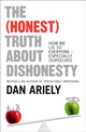 (Honest) Truth About Dishonesty, How We Lie to Everyone - Especially Ourselves 9780007506729 Dan Ariely