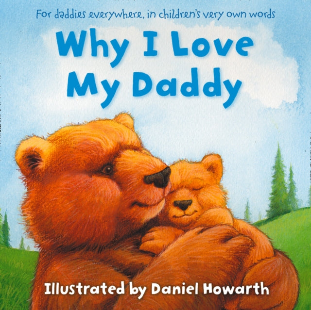 Book cover of: Why I Love My Daddy