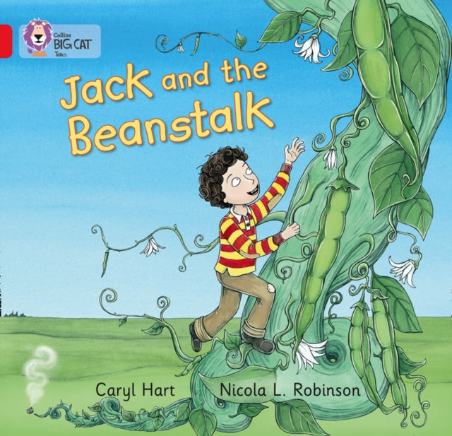 Book cover of: Jack and the Beanstalk. By: Caryl Hart