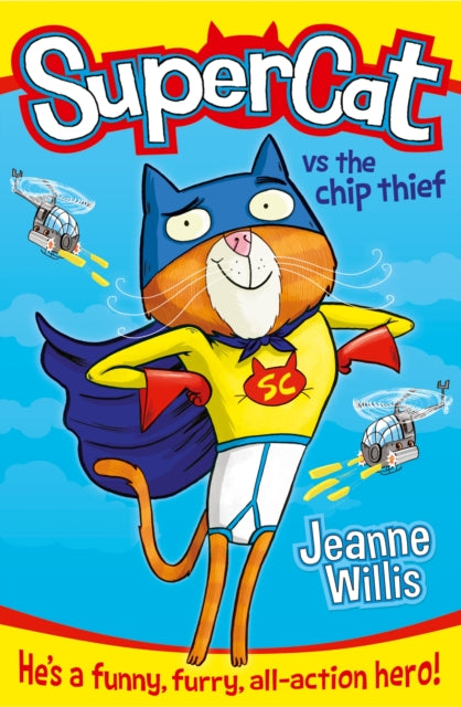 Book cover of: Supercat vs The Chip Thief