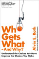 Who Gets What - And Why