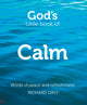 Book cover of: God’s Little Book of Calm. By: Richard Daly