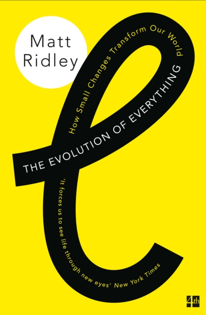 Book cover of: Evolution of Everything. By: Matt Ridley