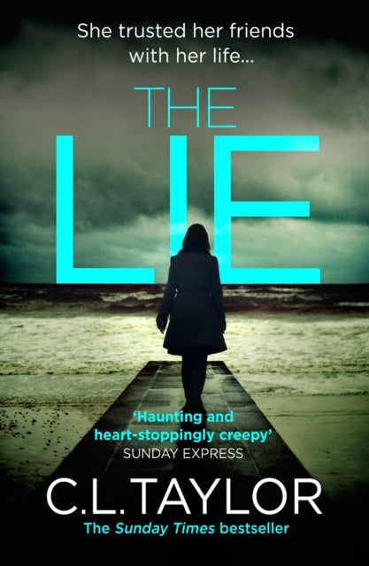 Book cover of: Lie. By: C.L Taylor