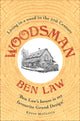 Book cover of: Woodsman. By: Ben Law