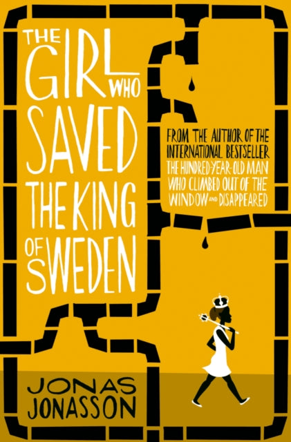 Book cover of: Girl Who Saved the King of Sweden