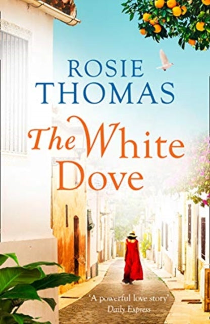 Book cover of: White Dove. By: Rosie Thomas