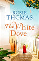 Book cover of: White Dove. By: Rosie Thomas