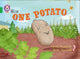 Book cover of: One Potato. By: Lynne Rickards