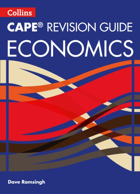 Book cover of: CAPE Economics Revision Guide. By: Davendrath Ramsingh