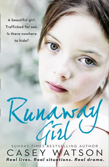 Book cover of: Runaway Girl. By: Casey Watson