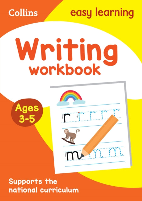 Writing Workbook Ages 3-5, Prepare for Preschool with Easy Home Learning 9780008151621 Collins UK Publishing Staff