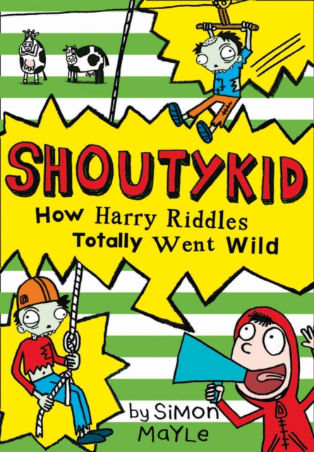 Book cover of: How Harry Riddles Totally Went Wild. By: Simon Mayle