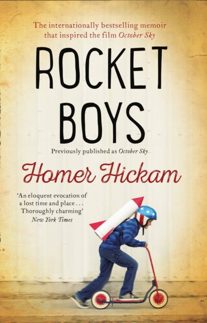 Book cover of: Rocket Boys. By: Homer Hickam