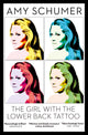 Book cover of: Girl with the Lower Back Tattoo. By: Schumer