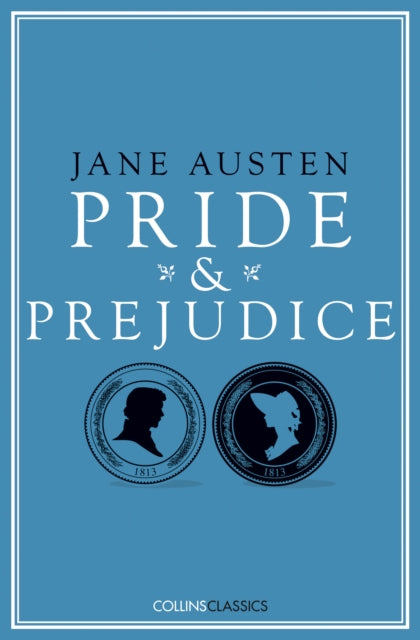 Book cover of: Pride and Prejudice. By: Jane Austen
