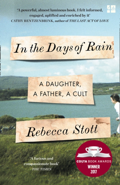 Book cover of: In the Days of Rain. By: Rebecca Stott