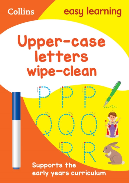 Book cover of: Upper Case Letters Age 3-5 Wipe Clean Activity Book. By: Collins Easy Learning